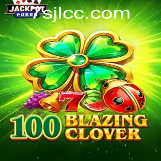 Discover the Ultimate Challenge with 100BlazingClover: A Modern Gaming Sensation