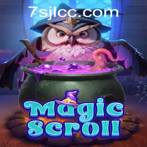 MagicScroll: Unveiling the Mystical World with 7SJL